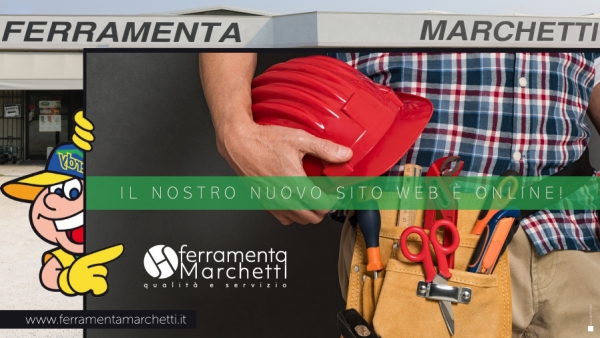 Ferramenta Marchetti è online con il nuovo sito.